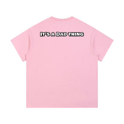 Dad Shoes T-Shirt